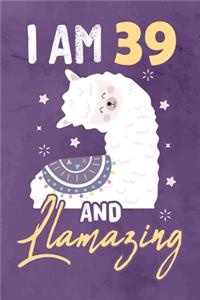 I am 39 And Llamazing