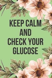 Glucose Tracker Log Book Floral Design with KEEP CALM Quote