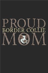 Proud Border Collie Mom