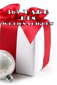 365 Tage bis Weihnachten