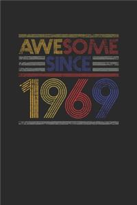 Awesome Since 1969