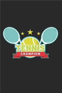 Tennis Champion