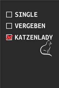 Single, Vergeben, Katzenlady