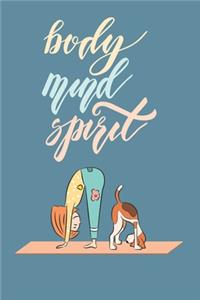 Body mind spirit