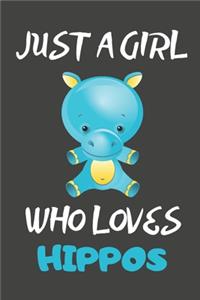 Just A Girl Who Loves Hippos