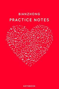 Bianzhong Practice Notes