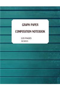 Graph Paper. Composition Notebook 120 Pages 8.5x11