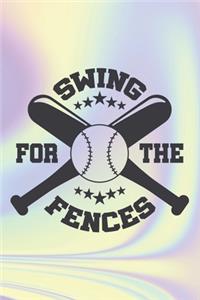 Swing For The Fences