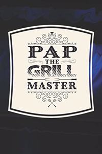 Pap The Grill Master