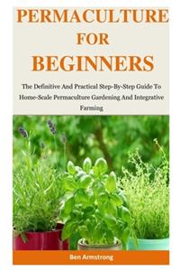 Permaculture For Beginners