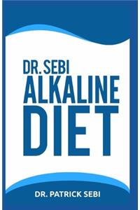 Dr. Sebi Alkaline Diet