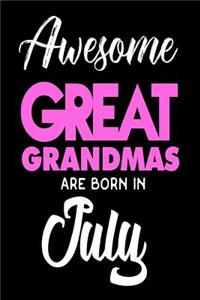 Awesome Great Grandmas Are Born In July