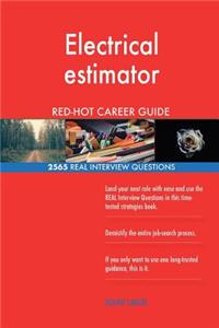 Electrical estimator RED-HOT Career Guide; 2565 REAL Interview Questions