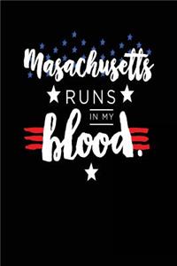 Masachusetts Runs In My Blood
