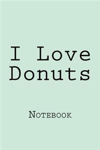 I Love Donuts