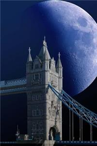 Tower Bridge in London, England with a Big Blue Moon Journal