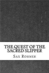 The Quest of the Sacred Slipper