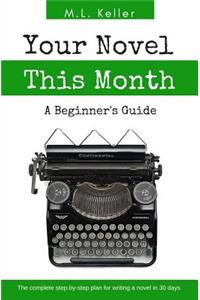 Your Novel, This Month