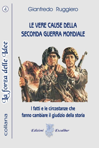 Vere Cause Della Seconda Guerra Mondiale