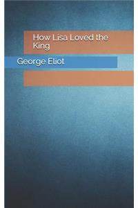 How Lisa Loved the King