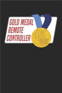 Gold Medal Remote Controller