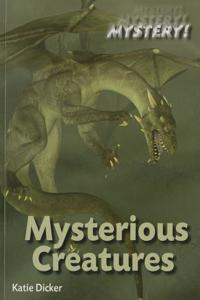 Mysterious Creatures