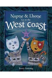 Nuptse and Lhotse Go to the West Coast