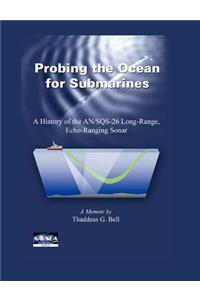 Probing the Ocean for Submarines