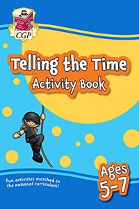 New Telling the Time Activity Book for Ages 5-7