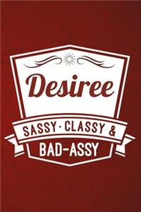 Desiree - Sassy, Classy & Bad-Assy