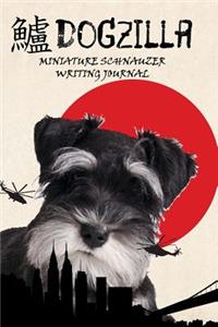 Dogzilla Miniature Schnauzer Writing Journal