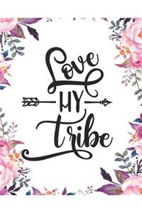 Love My Tribe
