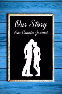 Our Story One Couples Journal