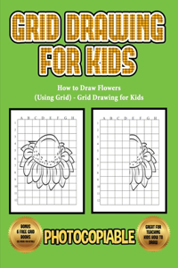How to Draw Flowers (Using Grid) - Grid Drawing for Kids