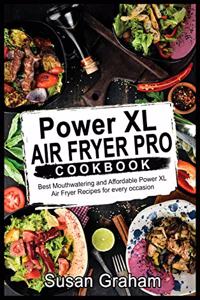 Power XL Air Fryer Pro Cookbook