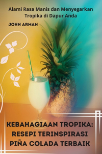 Kebahagiaan Tropika