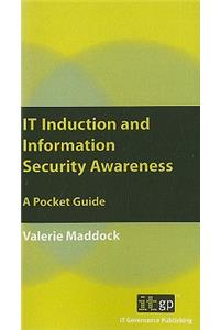 IT Induction and Information Security Awareness