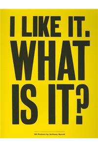 I Like It. What Is It?