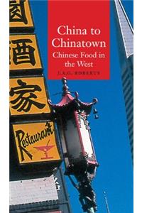 China to Chinatown