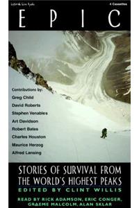Epic: Stories of Survival from the World's Highest Peaks