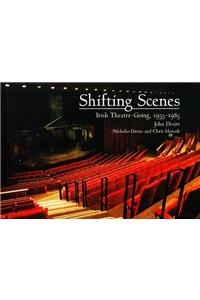 Shifting Scenes