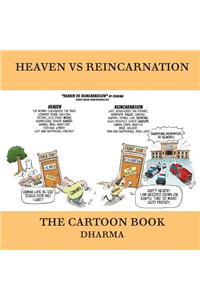 Heaven Vs Reincarnation