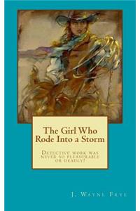 Girl Who Rode Into a Storm