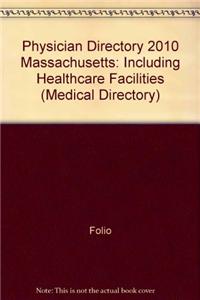 Physician Directory 2010 Massachusetts