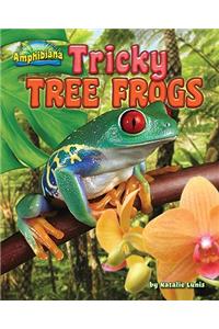 Tricky Tree Frogs