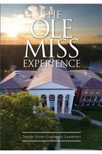 The Ole Miss Experience (Transfer)