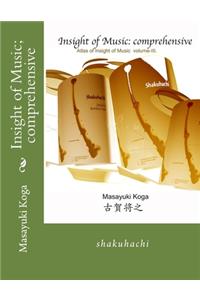 Insight of Music; comprehensive