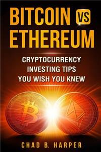 Bitcoin vs Ethereum