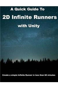 Quick Guide to 2D Infinite Runners with Unity