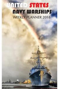 United States Navy Warships Weekly Planner 2018